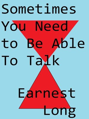 cover image of Sometimes You Need to Be Able to Talk